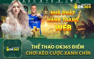 Thể thao OK365 Điểm Chơi Kèo Cược Xanh Chín