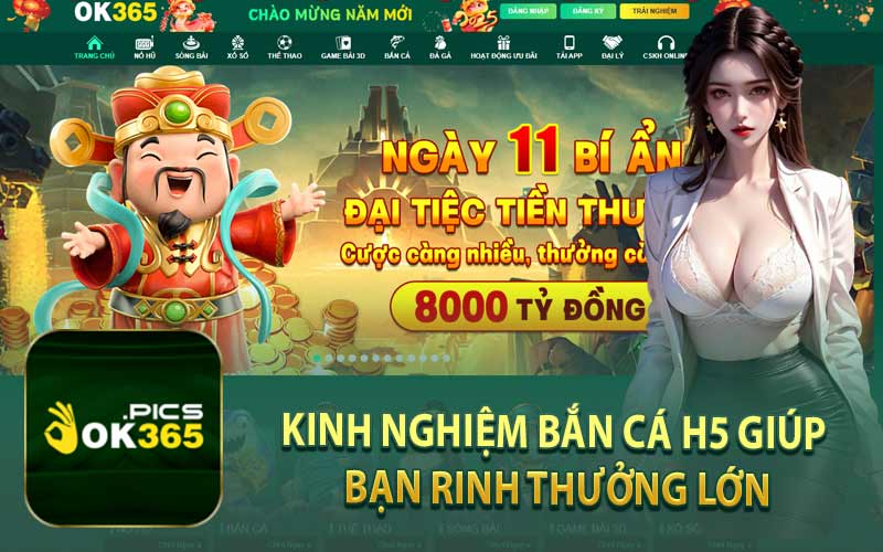 Kinh Nghiệm Bắn Cá H5 Giúp Bạn Rinh Thưởng Lớn
